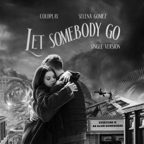 Let Somebody Go - Single Version